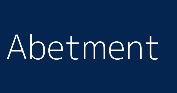 Abetment Definitions Meanings That Nobody Will Tell You