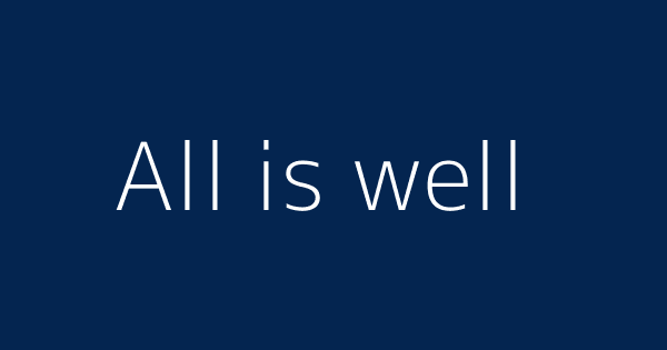 All Is Well Definitions Meanings That Nobody Will Tell You