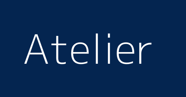 Atelier Definitions Meanings That Nobody Will Tell You