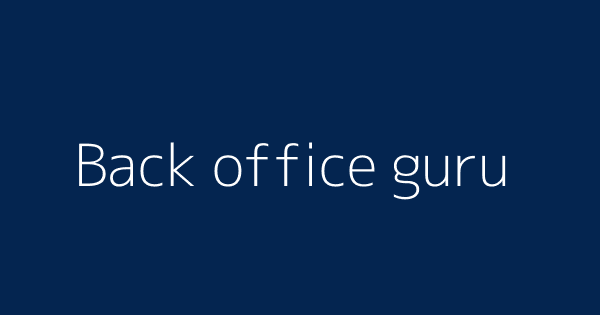 Back office guru | Definitions & Meanings That Nobody Will Tell You.