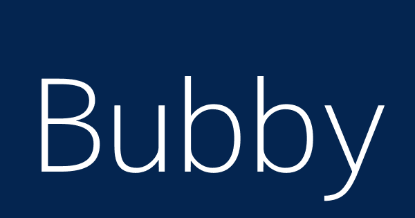 Bubby Definitions Meanings That Nobody Will Tell You