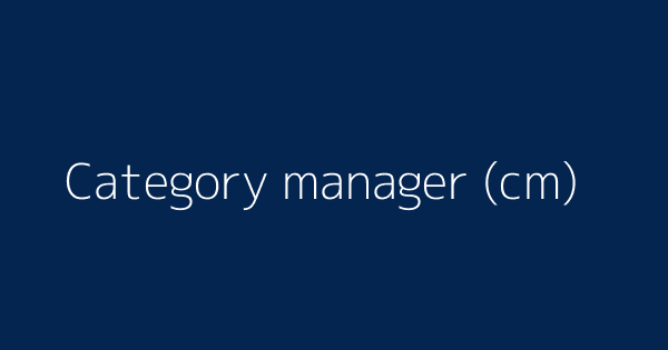 Category Manager Cm Definitions Meanings That Nobody Will Tell You