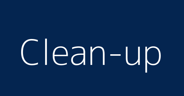 Clean Up Definitions Meanings That Nobody Will Tell You