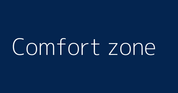 Comfort Zone Definitions Meanings That Nobody Will Tell You