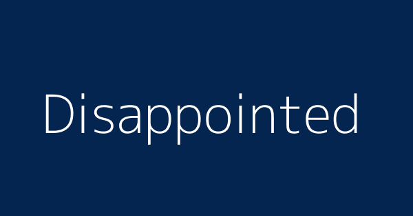 Disappointed Definitions Meanings That Nobody Will Tell You Disappointed Definitions Meanings That Nobody Will Tell You
