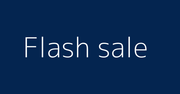 Flash Sale Definitions Meanings That Nobody Will Tell You