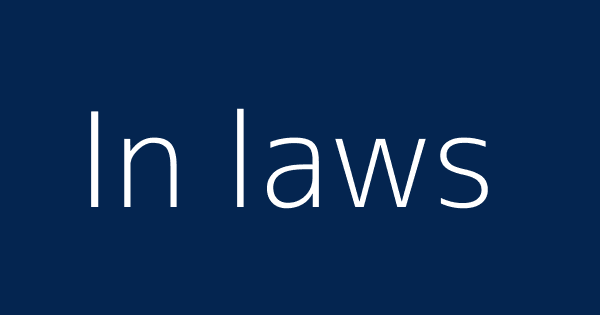 In Laws Definitions Meanings That Nobody Will Tell You