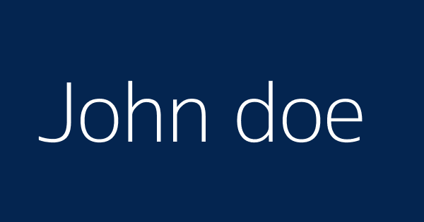 John Doe Definitions Meanings That Nobody Will Tell You