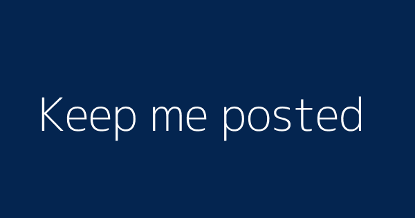 Keep Me Posted Definitions Meanings That Nobody Will Tell You