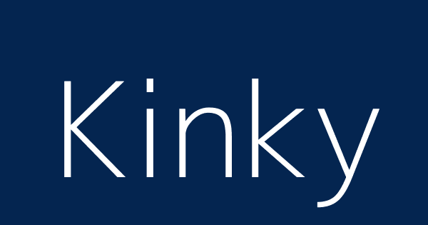 Kinky Definitions Meanings That Nobody Will Tell You