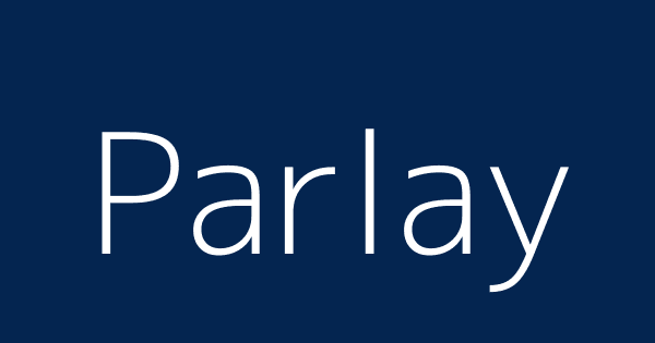 Parlay and desi meaning Parlay and desi meaning