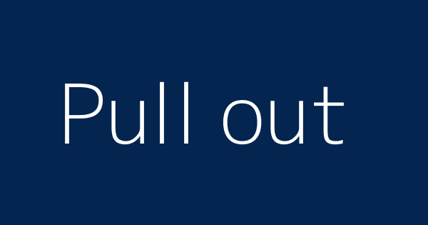 Pull out Meaning 