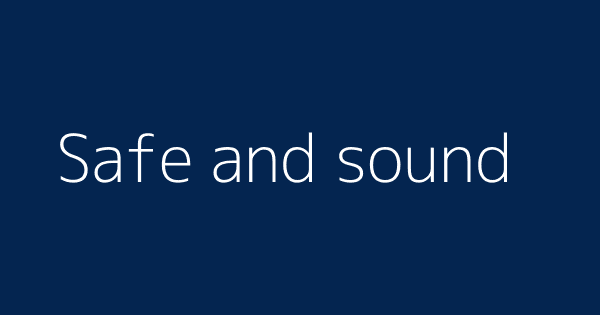 Terms Safe And Sound And Well Are Semantically Related Or Have Similar Meaning