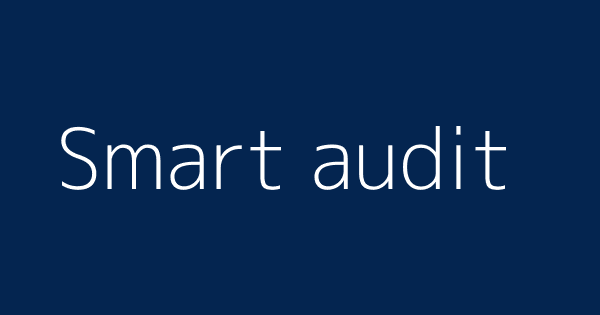 Smart Audit Definitions Meanings That Nobody Will Tell You Smart Audit Definitions Meanings That Nobody Will Tell You