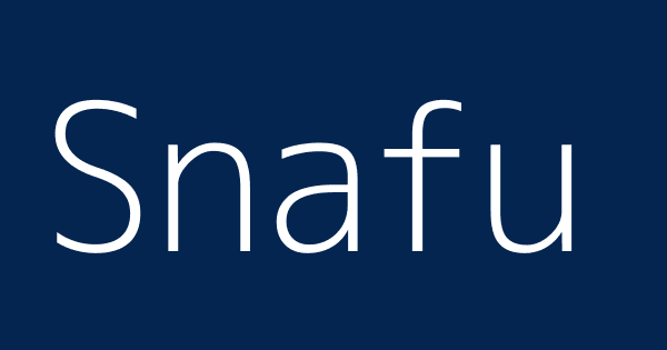 Meaning snafu SNAFU Meanings