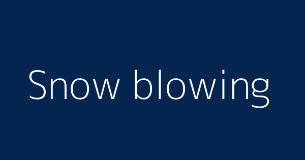 Snow Blowing Definitions Meanings That Nobody Will Tell You