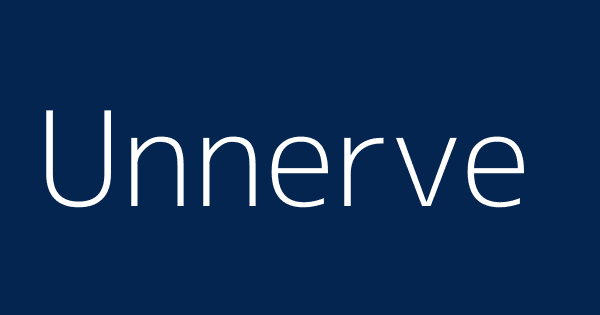 Unnerve - definition of unnerve by The Free Dictionary