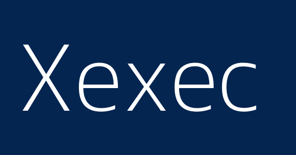 Xexec | Definitions & Meanings That Nobody Will Tell You.